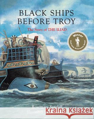 Black Ships Before Troy Rosemary Sutcliff Alan Lee 9781847809957 Frances Lincoln Children's Bks - książka