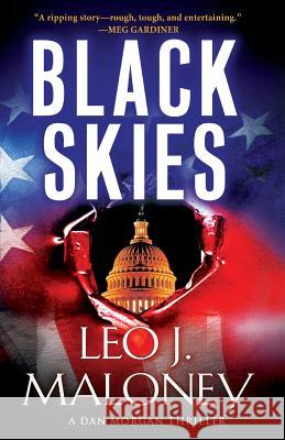 Black Skies Leo J. Maloney 9780786036110 Kensington Publishing Corporation - książka