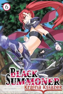 Black Summoner, Vol. 6 (Light Novel): Volume 6 Doufu Mayoi Kurogin Kurogi Taishi 9781975392321 Jnc - książka