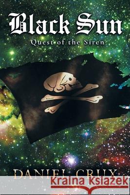 Black Sun Quest of The Siren Dustin Corallo 9780981464831 Inkwell Productions - książka