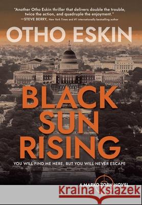 Black Sun Rising Otho Eskin 9781959170242 Meridian Editions - książka