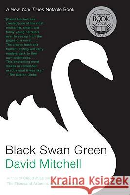 Black Swan Green David Mitchell 9780812974010 Random House Trade - książka