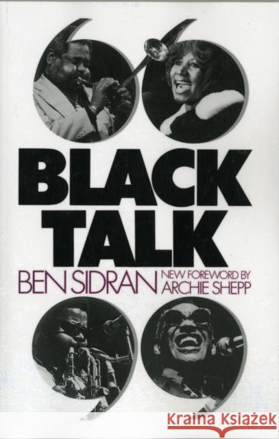 Black Talk Ben Sidran Archie Schepp Archie Shepp 9780306801846 Da Capo Press - książka