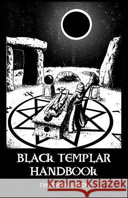 Black Templar Handbook The Dark Lords 9781984040503 Createspace Independent Publishing Platform - książka