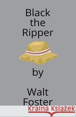 Black the Ripper Walter Foster 9798227609687 New Star Press - książka