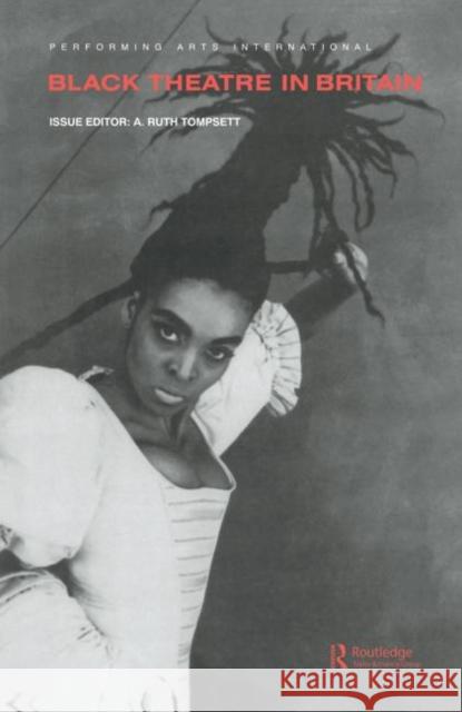 Black Theatre in Britain TOMPSETT TOMPSETT  9789057020582 Taylor & Francis - książka