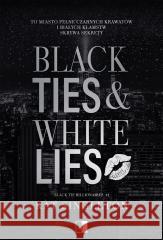 Black Ties & White Lies Kat Singleton 9788383627779 NieZwykłe Zagraniczne - książka