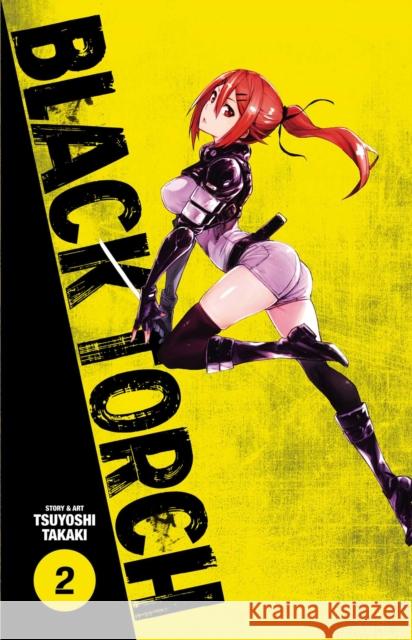 Black Torch, Vol. 2 Tsuyoshi Takaki 9781974701520 Viz Media, Subs. of Shogakukan Inc - książka