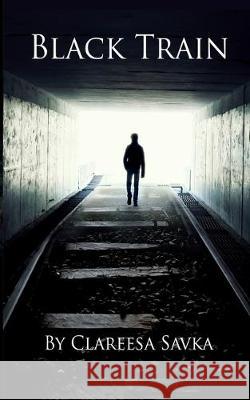 Black Train Clareesa N. Savka 9781549620706 Independently Published - książka