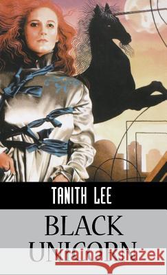 Black Unicorn Tanith Lee 9781596874701 iBooks - książka