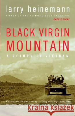 Black Virgin Mountain: A Return to Vietnam Larry Heinemann 9781400076895 Vintage Books USA - książka