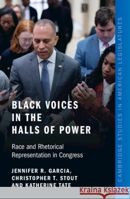 Black Voices in the Halls of Power: Race and Rhetorical Representation in Congress Katherine (Brown University, Rhode Island) Tate 9781009681476 Cambridge University Press - książka