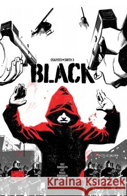 BLACK Volume 1 Kwanza Osajyefo, Jamal Igle, Robin Riggs, Tim Smith III, Derwin Roberson 9781628751864 Epitaph - książka