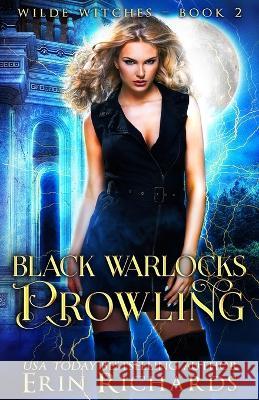 Black Warlocks Prowling Erin Richards 9781943800186 Midnight Muse Publishing - książka