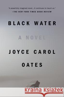 Black Water Oates, Joyce Carol 9780452269866 Plume Books - książka