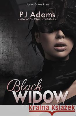 Black Widow Pj Adams 9781500317546 Createspace - książka