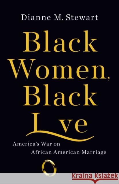 Black Women, Black Love Dianne M Stewart 9781580058186 Seal Press (CA) - książka