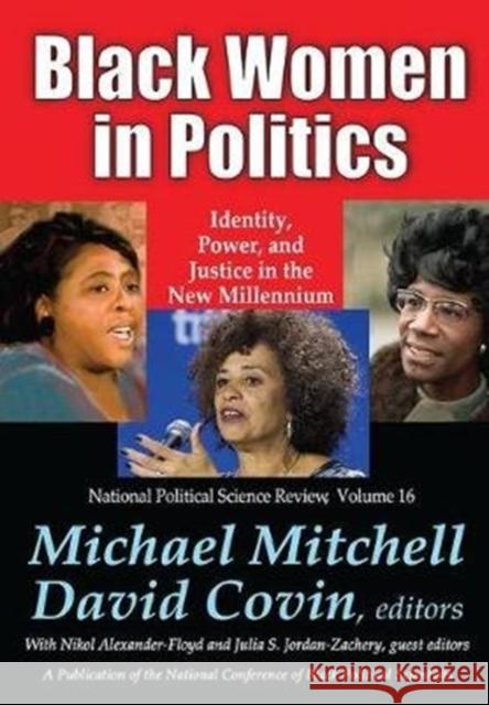 Black Women in Politics: Identity, Power, and Justice in the New Millennium Michael Mitchell 9781138519695 Routledge - książka