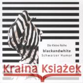 Blackandwhite : Schwarzer Humor  9783937310268 Scribo - książka
