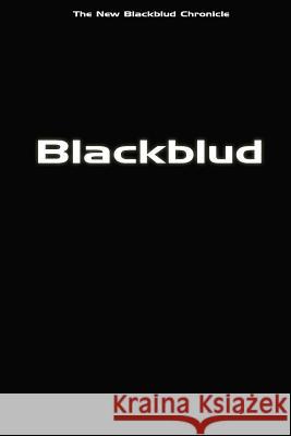 Blackblud MR Rory C. Bocostol MR Shaun Garrett 9781507587195 Createspace - książka
