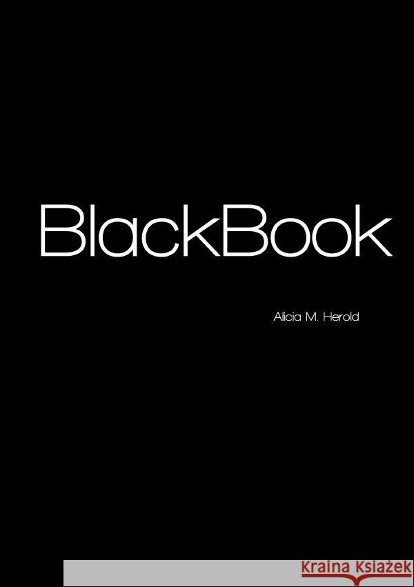 BlackBook Herold, Alicia 9783754127827 epubli - książka