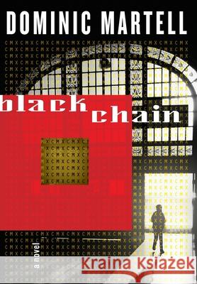 Blackchain Dominic Martell 9781951938093 Dunn Books - książka