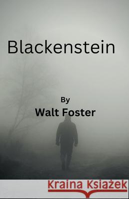 Blackenstein Walter Foster   9798215452295 Walter Foster - książka