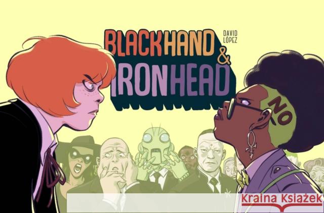Blackhand & Ironhead Volume 1 David Lopez David Lopez 9781534316898 Image Comics - książka