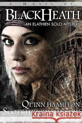 Blackheath: An Elathien Solo Mystery Quinn Hamilton Scott Fitzgerald Gray 9781927348246 Insane Angel Studios - książka