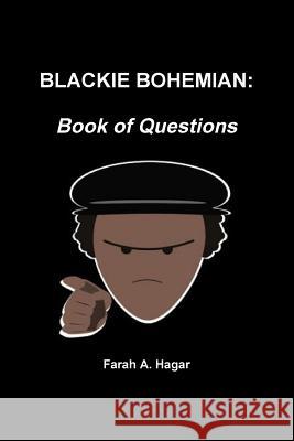 Blackie Bohemian: Book of Questions Farah Hagar 9781365419430 Lulu.com - książka