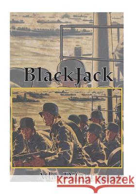 BlackJack: (Case Violet) Invasion 1941 D'Four, Atlas 9781516886500 Createspace - książka