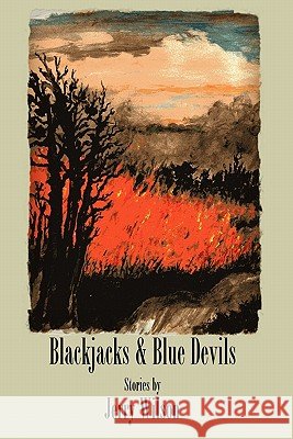 Blackjacks & Blue Devils Jerry Wilson 9780983305255 Mongrel Empire Press - książka