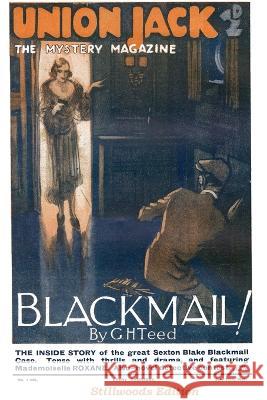 Blackmail G H Teed 9781989788165 Stillwoods - książka