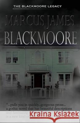 Blackmoore Marcus James 9781547266654 Createspace Independent Publishing Platform - książka