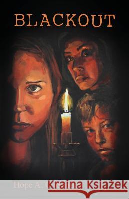 Blackout Hope a. C. Bentley 9781732764545 Golden Light Factory - książka