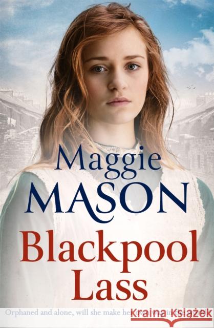 Blackpool Lass Maggie Mason 9780751573152 Little, Brown Book Group - książka