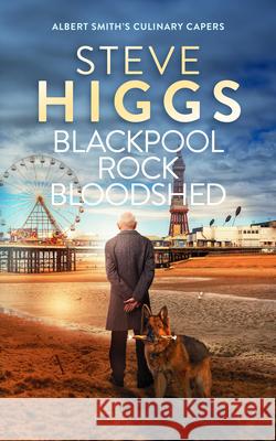 Blackpool Rock Bloodshed Steve Higgs 9781036708832 Vinci Books Ltd. - książka