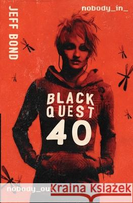 Blackquest 40 Jeff Bond 9781732255227 Jeff Bond - książka