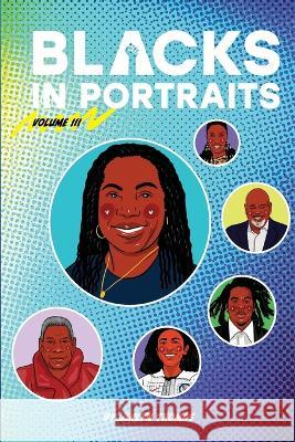 Blacks in Portraits: Volume 3 Jerlyn Thomas Tim Player 9781736101049 Design Lady LLC - książka