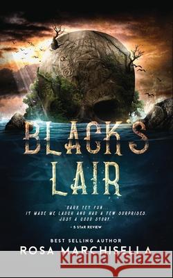 Black's Lair Rosa Marchisella 9781989016503 Ember Park Imprint - książka