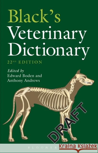 Black's Veterinary Dictionary Edward Boden 9781408175729 A & C Black - książka
