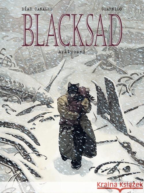 Blacksad T.2 - Arktyczni DiazCanales Juan Guarnido Juanjo 9788328126329 Egmont - książka