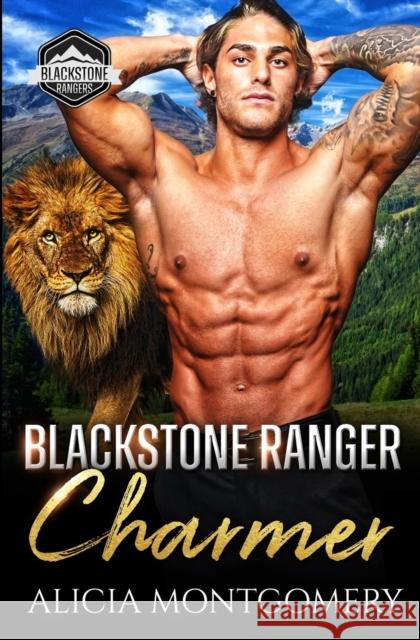 Blackstone Ranger Charmer: Blackstone Rangers Book 2 Alicia Montgomery 9781952333187 Mer City Books - książka