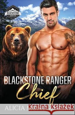 Blackstone Ranger Chief: Blackstone Rangers Book 1 Alicia Montgomery 9781952333118 Mer City Books - książka