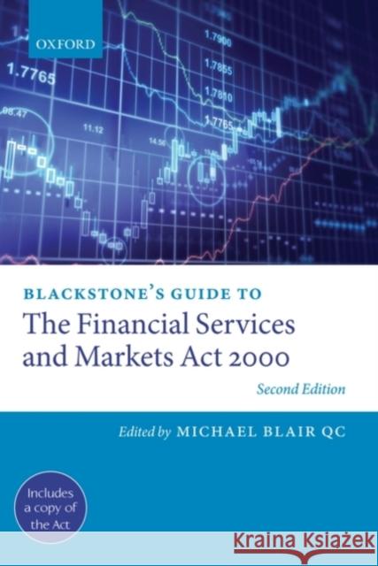 Blackstone's Guide to the Financial Services and Markets ACT 2000 Blair Qc, Michael 9780199576333 Oxford University Press, USA - książka