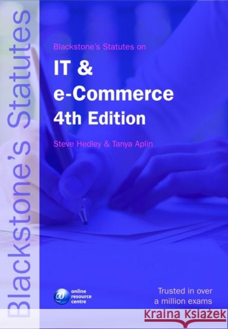 Blackstone's Statutes on It and E-Commerce Hedley, Steve 9780199238217 OXFORD UNIVERSITY PRESS - książka