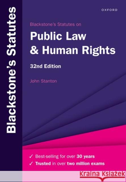 Blackstone's Statutes on Public Law & Human Rights JOHN STANTON 9780192858634 Oxford University Press - książka