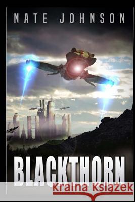 Blackthorn Nate Johnson 9781544664651 Createspace Independent Publishing Platform - książka