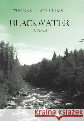 Blackwater Thomas Williams 9781984523662 Xlibris Us - książka