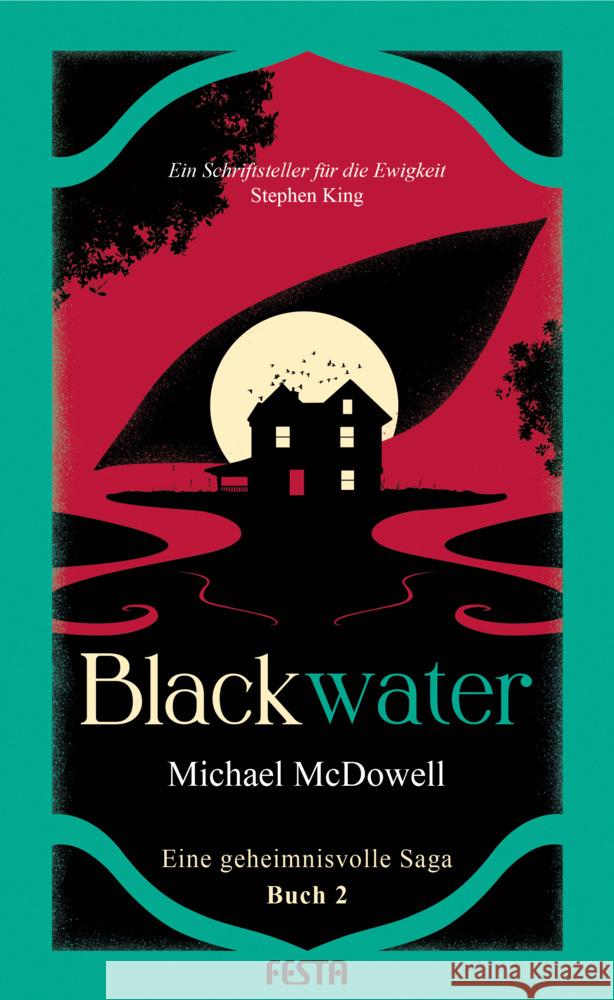 BLACKWATER - Eine geheimnisvolle Saga - Buch 2 McDowell, Michael 9783986761226 Festa - książka